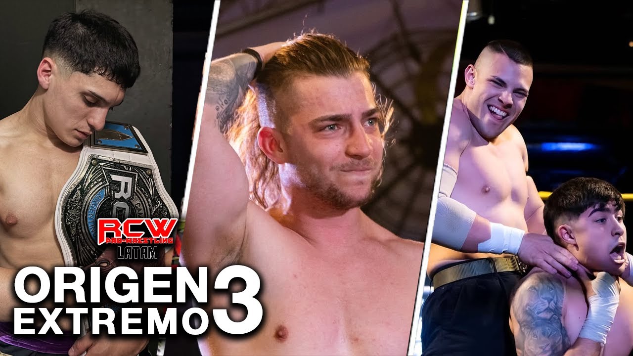 RCW Latam: Origen Extremo 3 | Resumen y Análisis Completo
