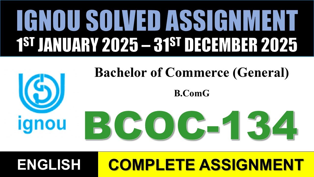 BCOC 134 Solved Assignment 2025 || bcoc-134 solved assignment in English || Jan 2025 to Dec 2025