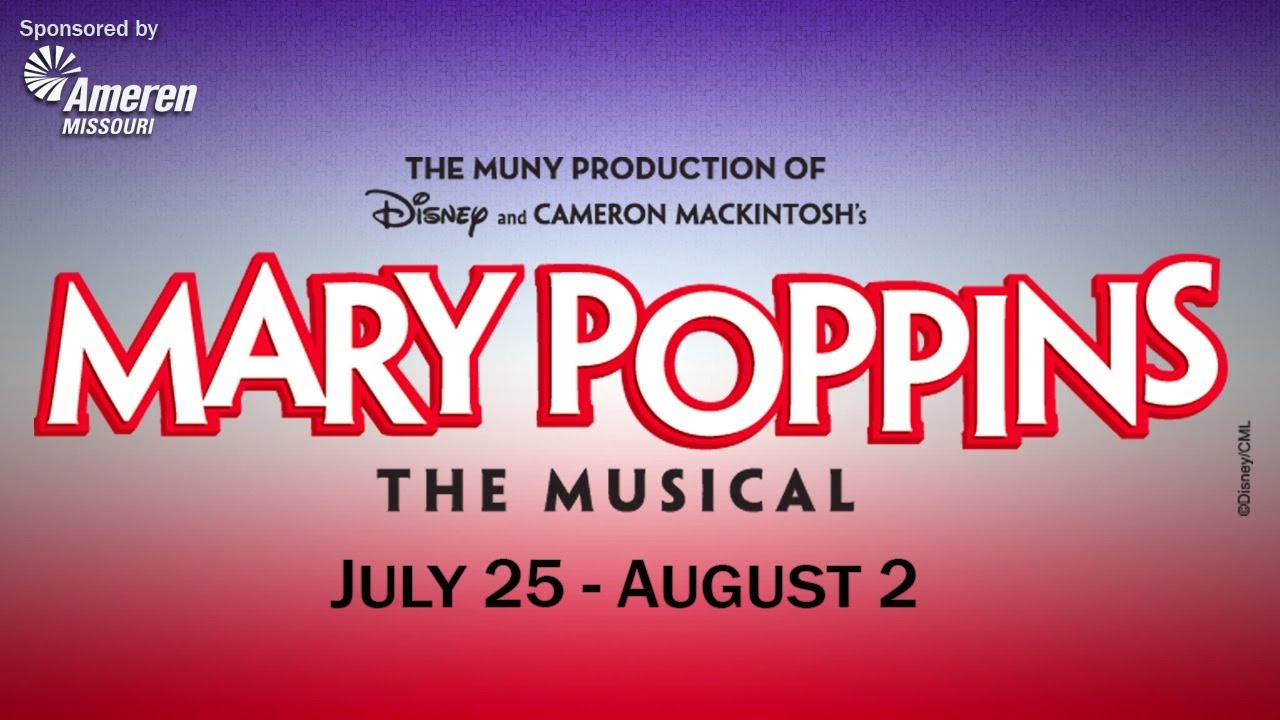 Mary Poppins at The Muny