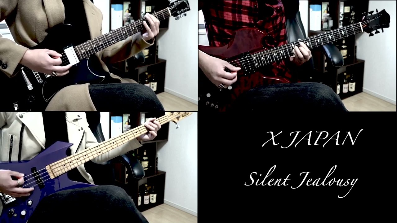 【Xjapan】Silent Jealousy【弾いてみた】