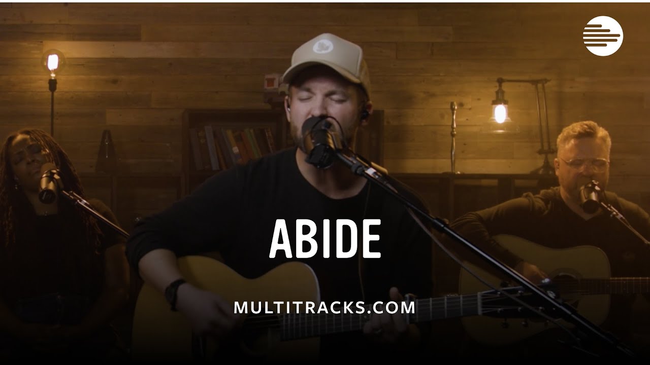 Aaron Williams (ft. The Worship Initiative) - Abide (MultiTracks Session)