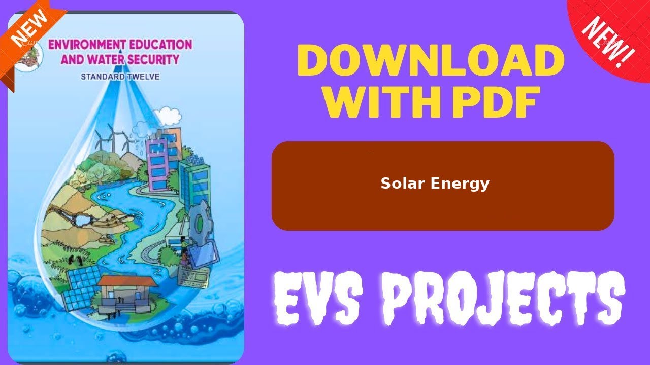Solar Energy -- EVS PROJECT'S__ENVIRONMENT PROJECT PDF'S