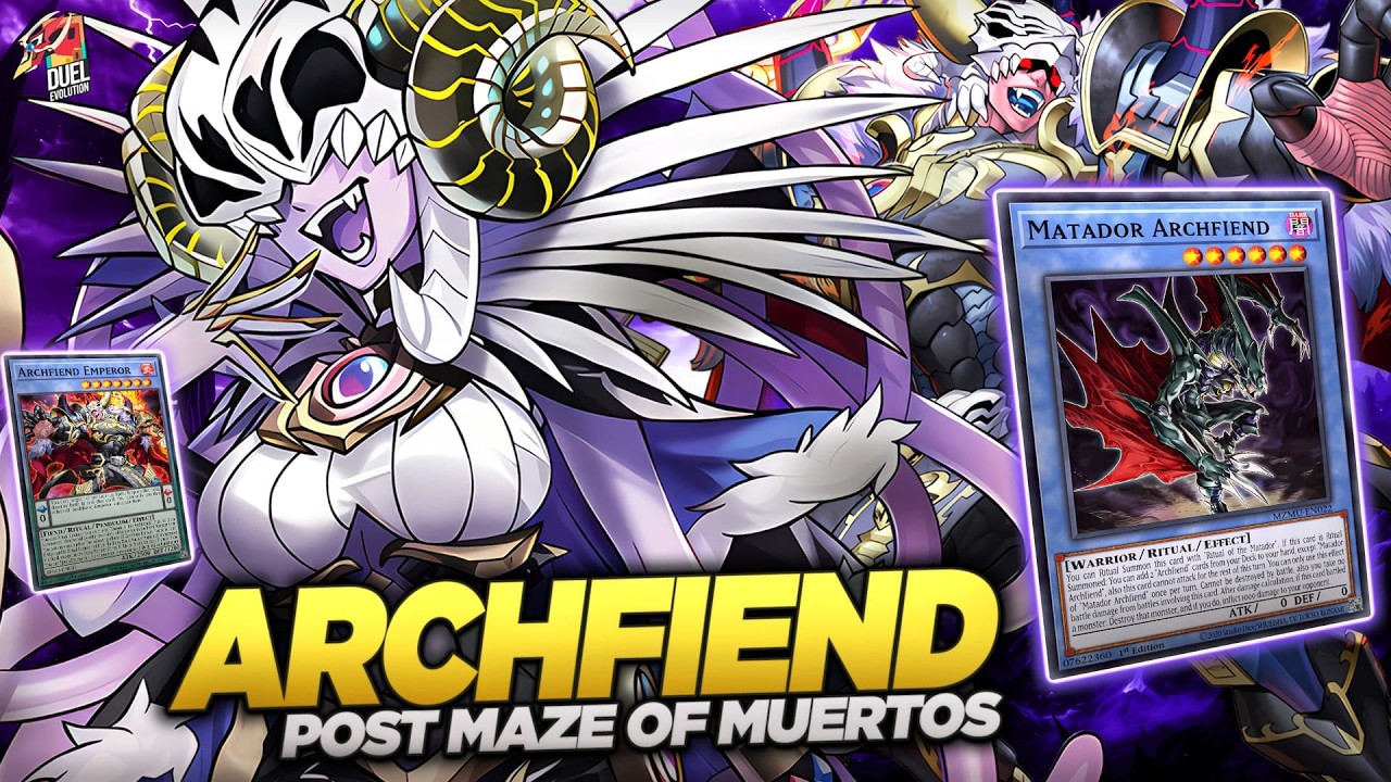 Deck Archfiend Post Maze of Muertos | MDPRO3 | Replays  & Decklist