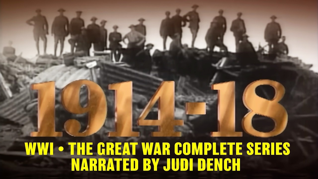 WWI; 1914 -1918 THE GREAT WAR (Complete series) Narrated by Judi Dench 6 hours!