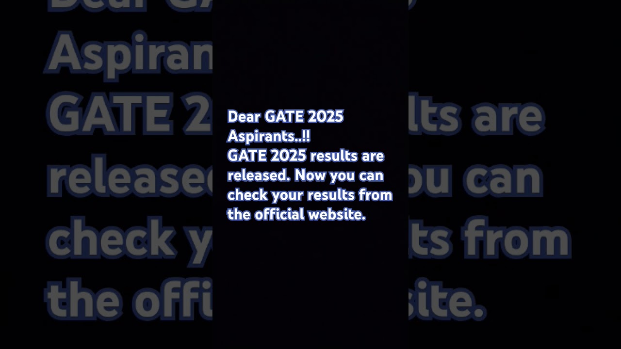 GATE 2025 Results 