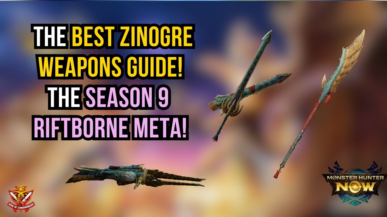 ЛУЧШЕЕ РУКОВОДСТВО ПО ОРУЖИЮ ЗИНОГРЕ! МЕТА 9 СЕЗОНА RIFTBORNE! l Monster Hunter Now