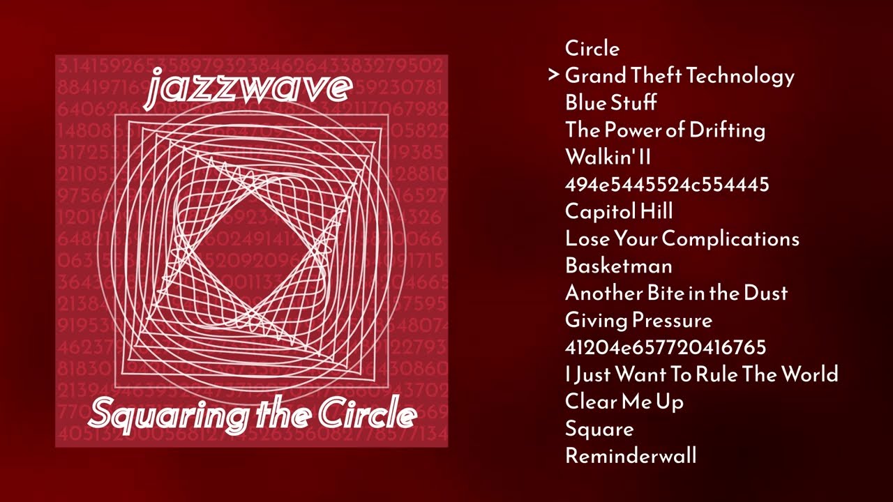 Squaring the Circle (Full Album)