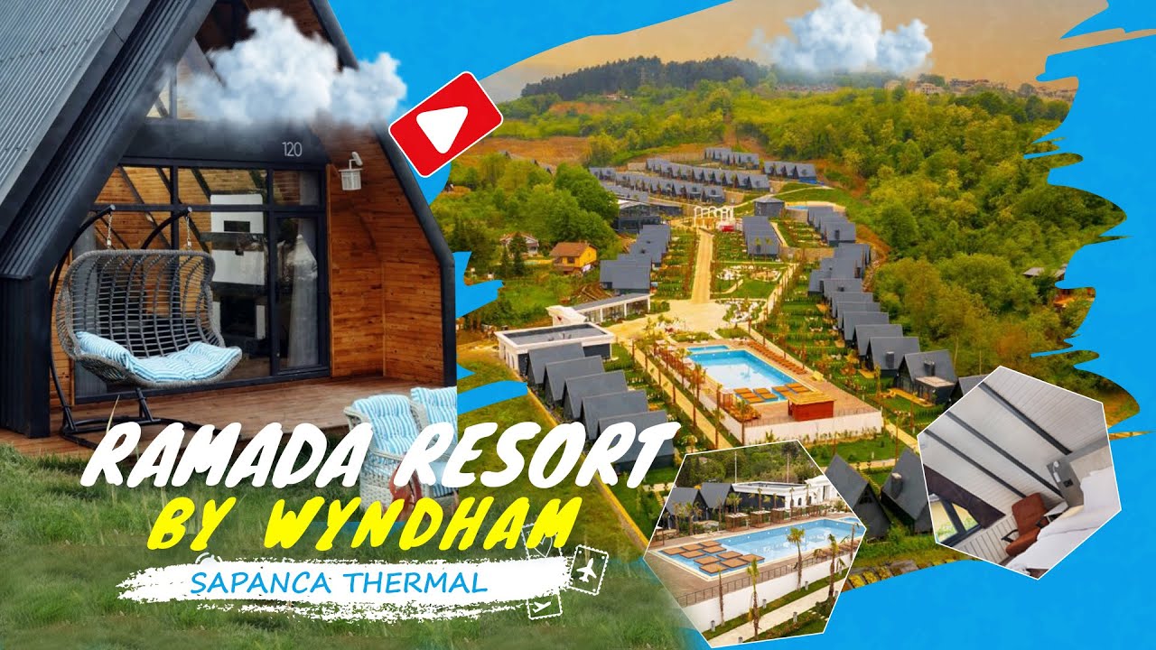 Ramada Resort By Wyndham Sapanca Thermal | И курорт, и бунгало! 2023 Влог