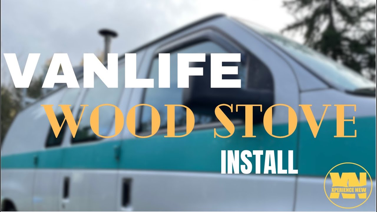 Vanlife Wood Stove Install