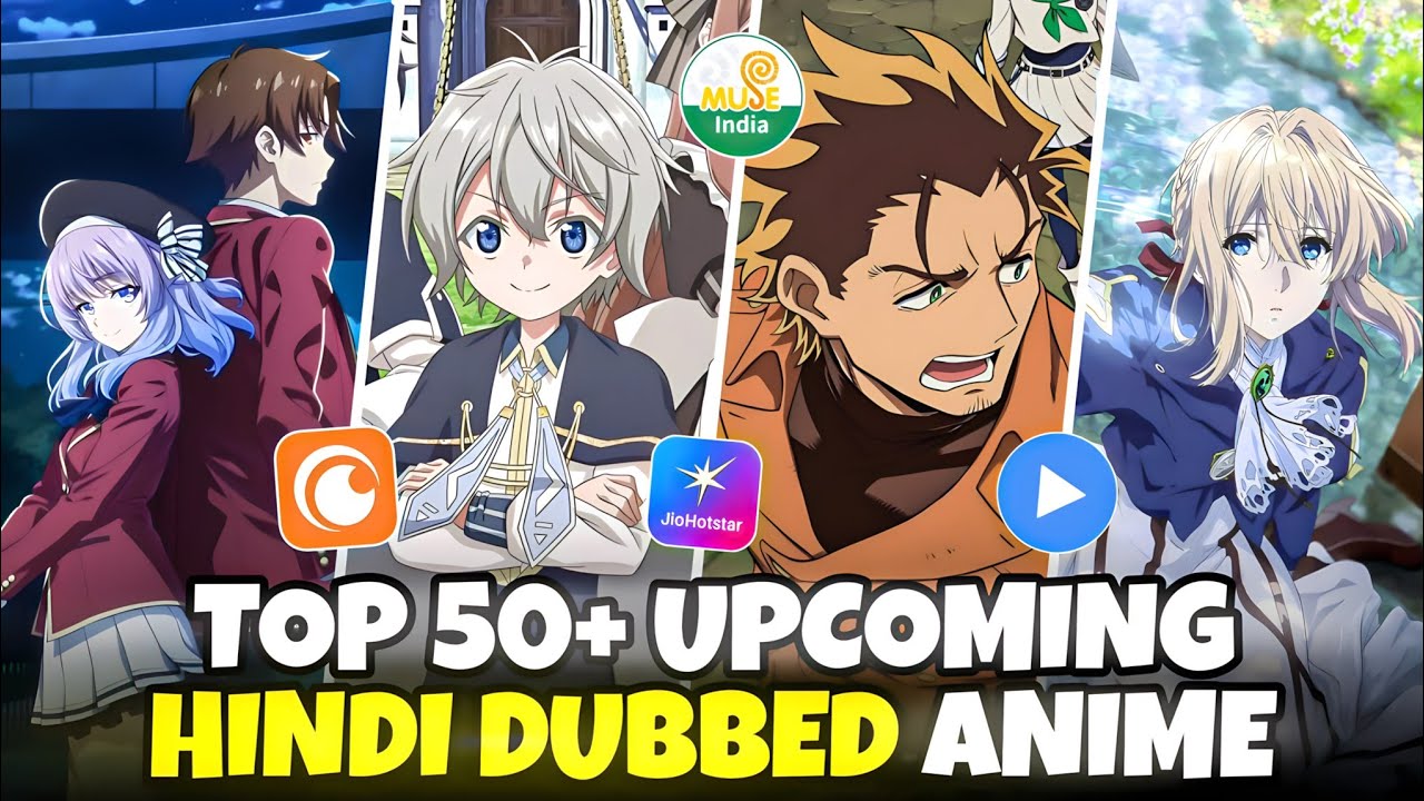 Top 50+ Upcoming Hindi Dub Anime in 2026 (You Can't Miss These!) 🤯