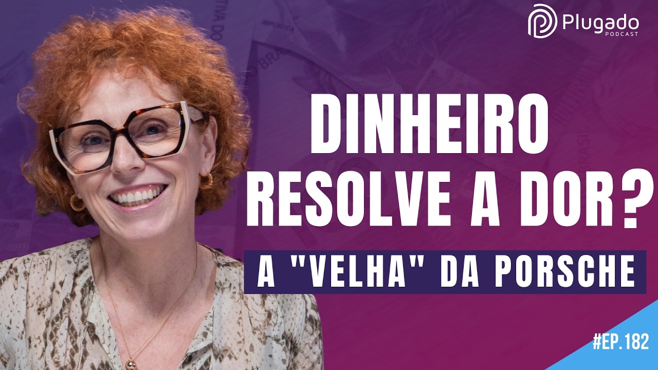 NEUROCIÊNCIA, DINHEIRO E PROPÓSITO - ANACLAUDIA ZANI NO PLUGADO #182