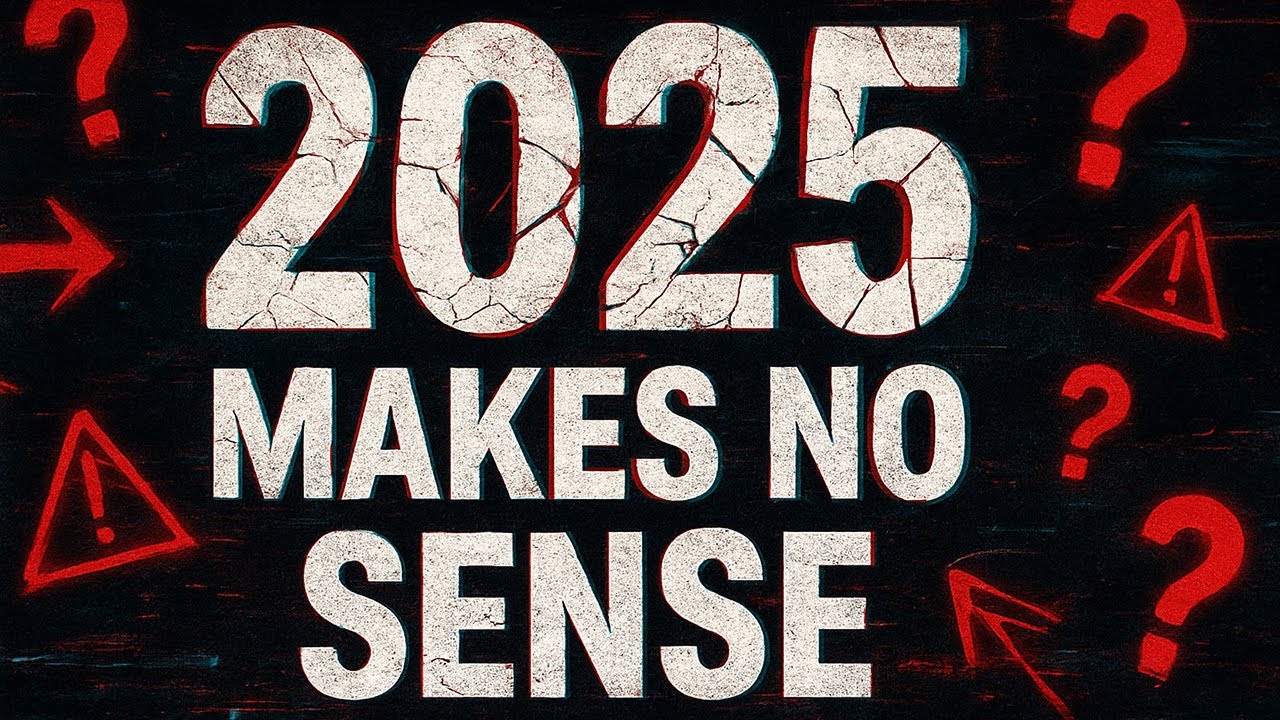 Why 2025 Makes No Sense Especially in Gaming