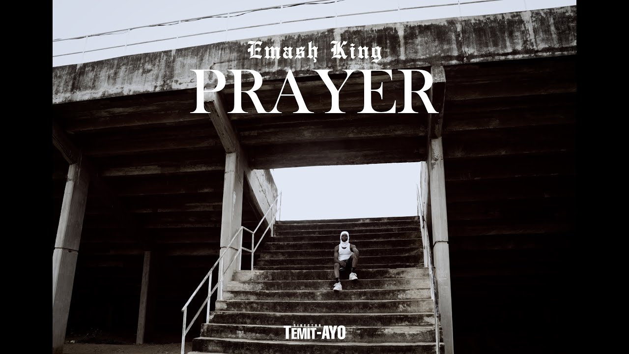 Emash King - Prayer (Official Visualiser)