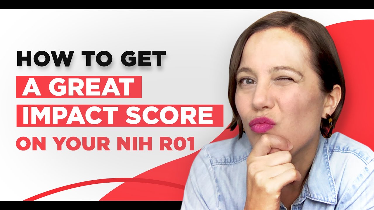 How to Get a Great Impact Score on Your NIH R01