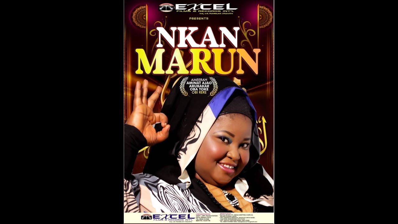 Nkan Marun 2018 Latest Ameerah Aminat Ajao Obirere Super Ramadan Appetite New Record Album