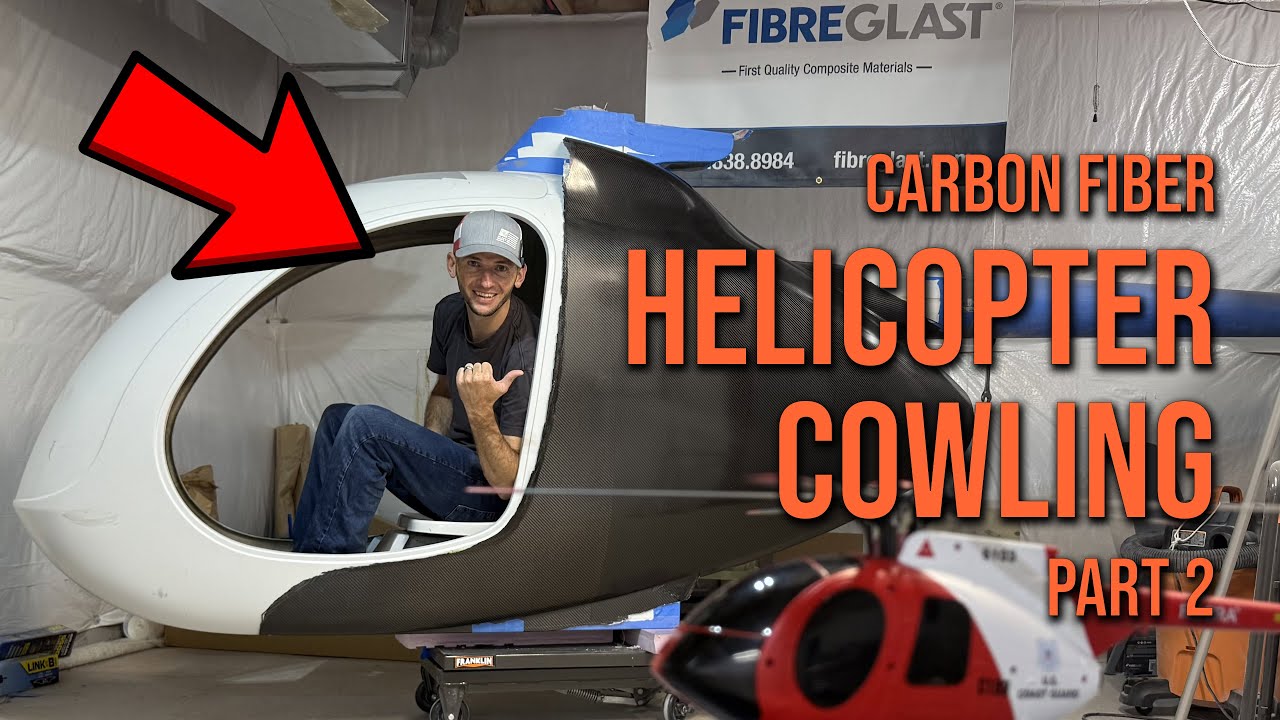 2/ Carbon Fiber Cowling Fabrication
