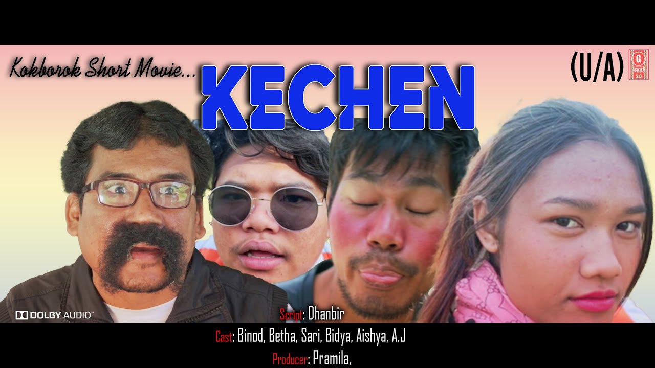 Kechen Kokborok Short Movie @gseries2.0 @borokvibes