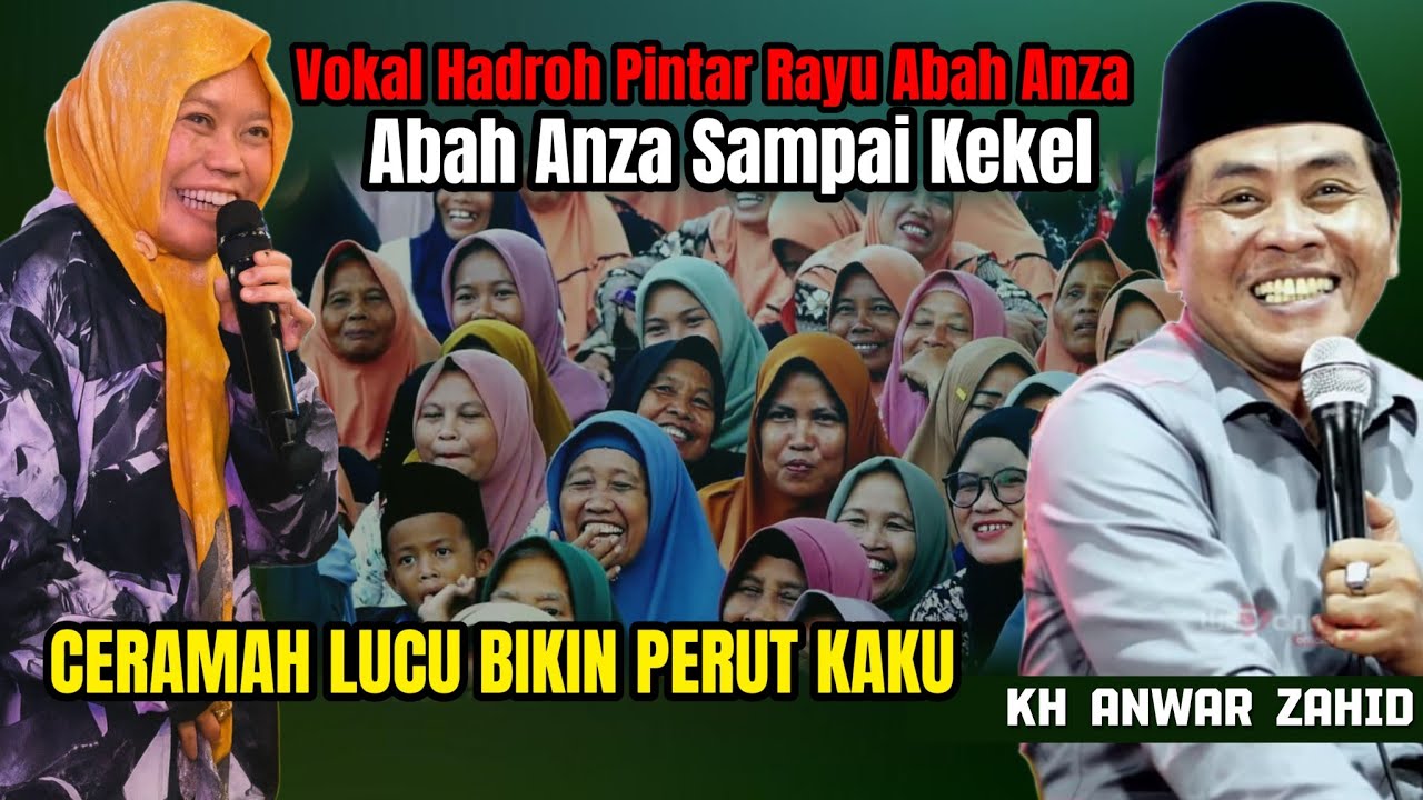 KH ANWAR ZAHID TERBARU 2025 || VOKAL HADROH RAYU ABAH ANZA BIKIN KEKEL || BULU TEMANGGUNG 