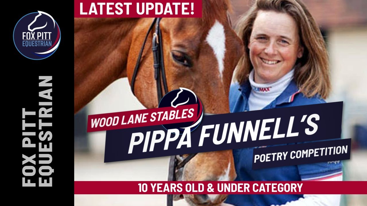 ***NEW*** Pippa Funnell's Poetry Competition - 10y & Under Category read by the stars of Badminton!