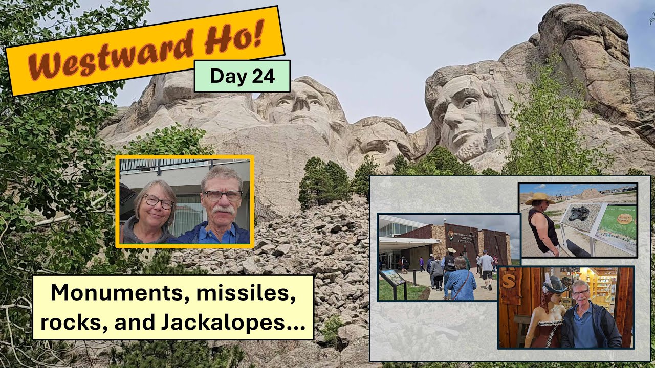 Visiting Mount Rushmore, a Minuteman Missile site, the Badlands and Wall - all in one day