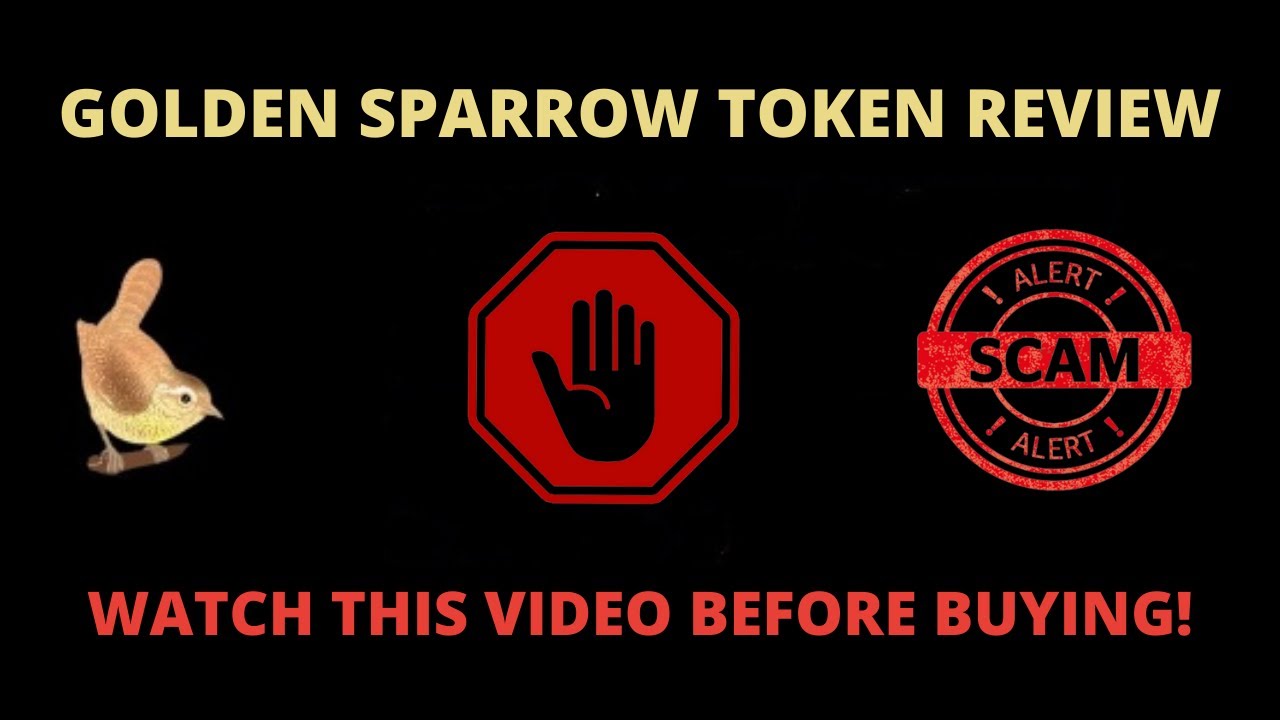Golden Sparrow Token Review | Golden Sparrow Token Real or Scam | Golden Sparrow Coin Scam