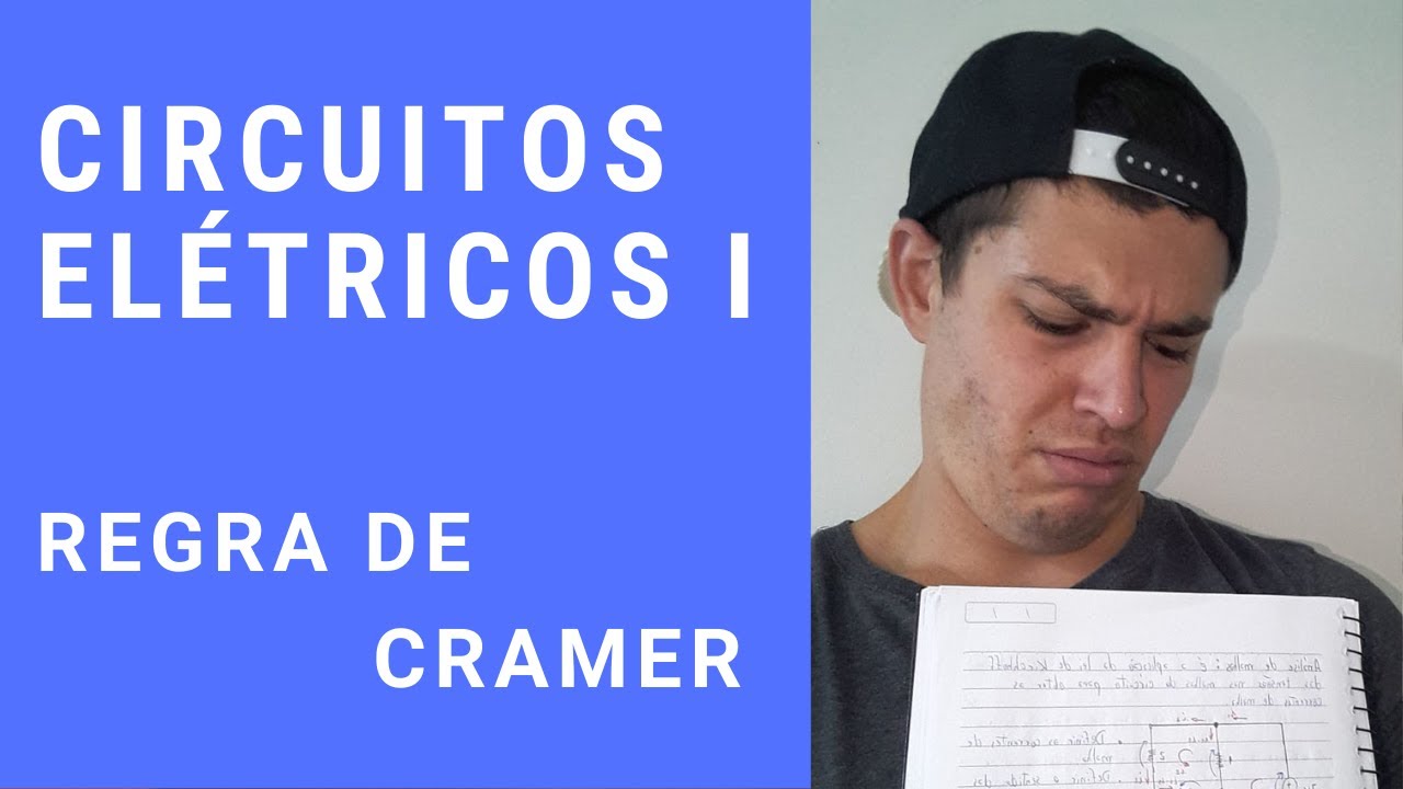 Circuitos Elétricos I - REGRA DE CRAMER