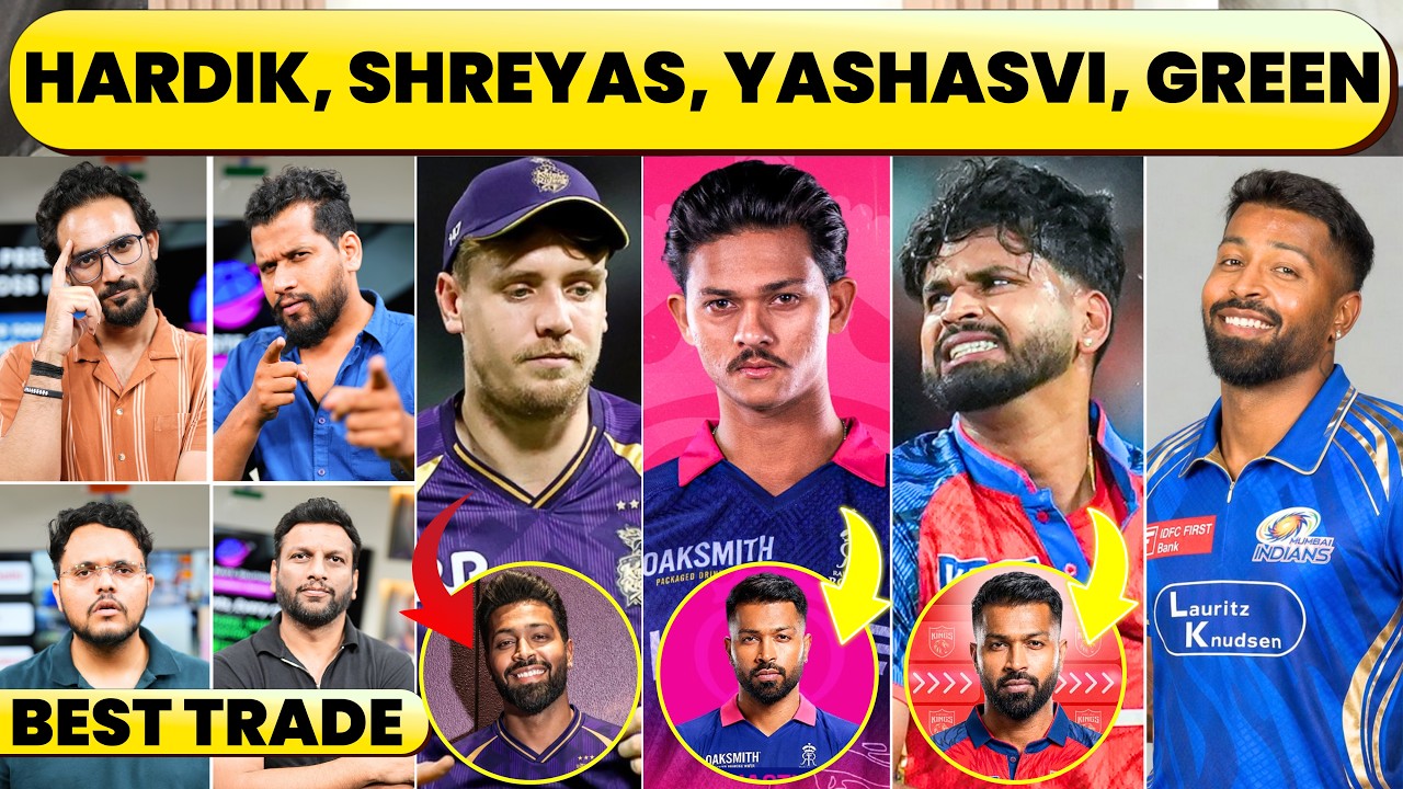 BEST TRADE OPTION & OPPORTUNITY FOR HARDIK PANDYA. SHREYAS TO MUMBAI, YASHASVI HARDIK SWAP?