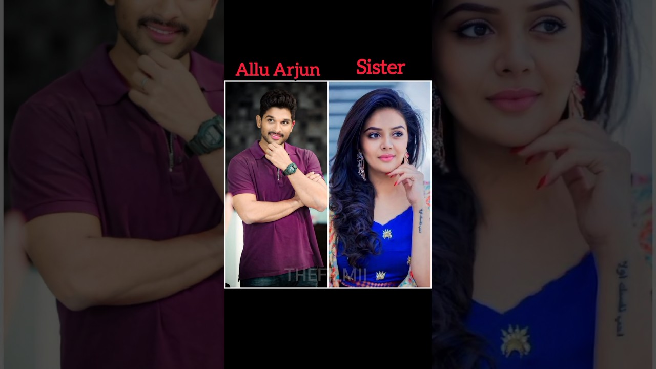 Allu Arjun All Family 🥰 Mother and Father Wife Son Sister All Family #alluarjun #shorts