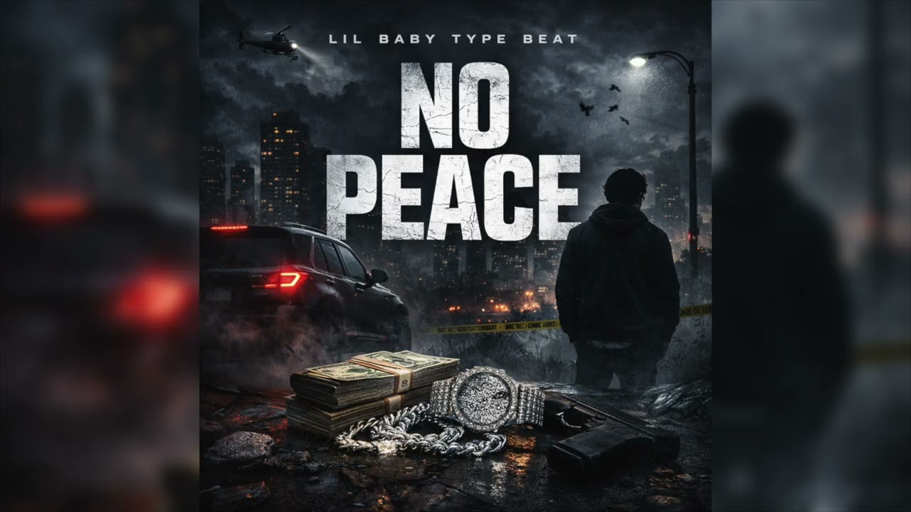 Lil Baby Type Beat – No Peace | Dark Melodic Trap Instrumental