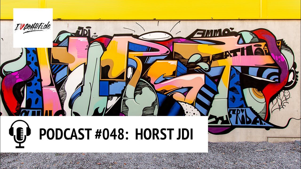 PODCAST #048 – Graffiti Writer HORST aus STUTTGART