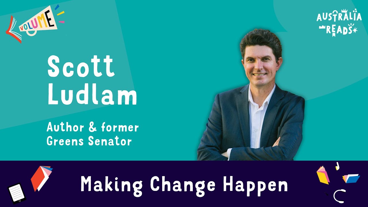Scott Ludlam on reading and social change | VOLUME