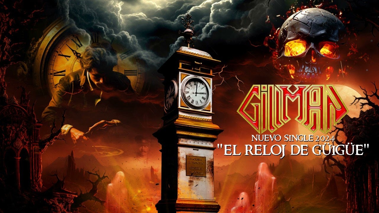 Gillman - El Reloj De G&uuml;ig&uuml;e