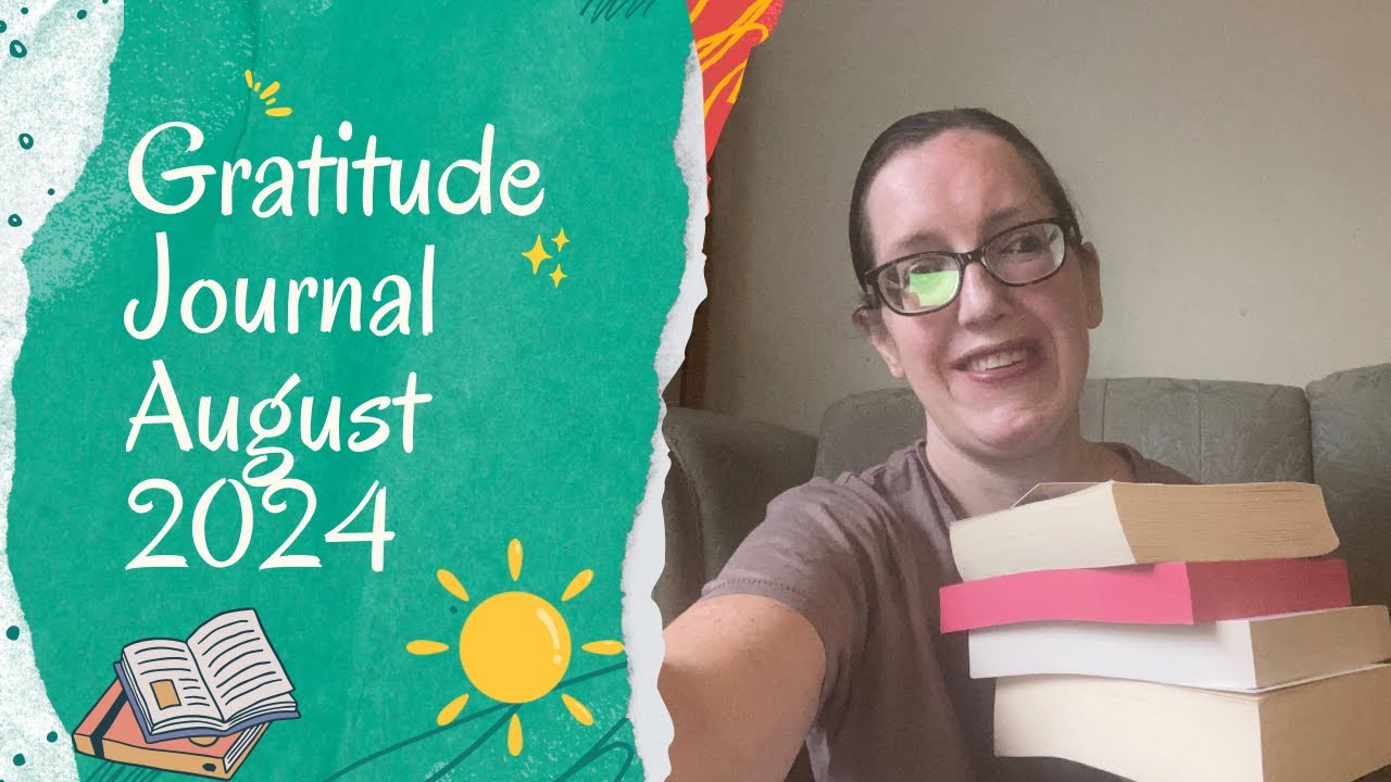 Gratitude Journal August 2024