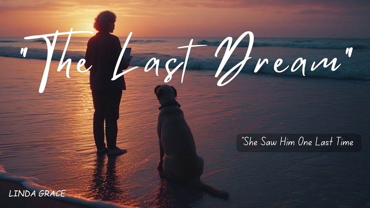 The Last Dream – For Everyone Who Still Remembers Yesterday