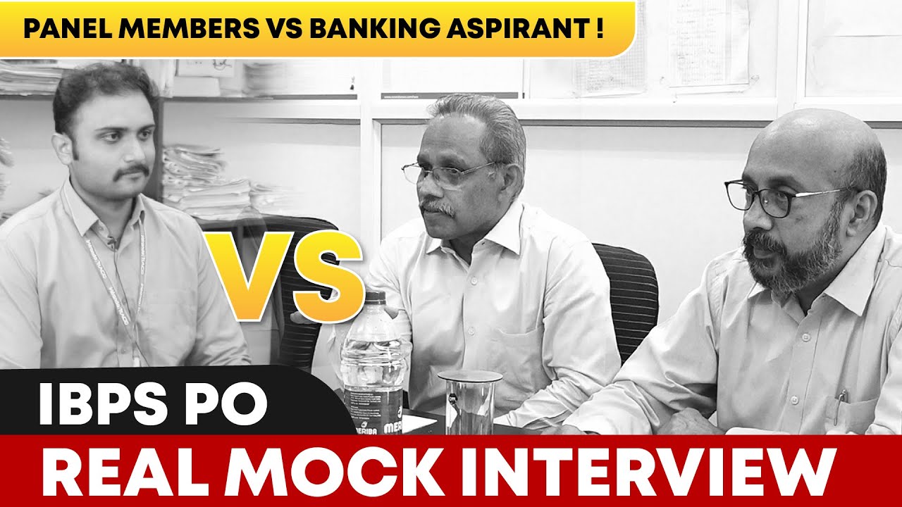 PANEL MEMBERS VS BANKING ASPIRANT | Real  Mock Interview for IBPS PO | Veranda Race Trivandrum