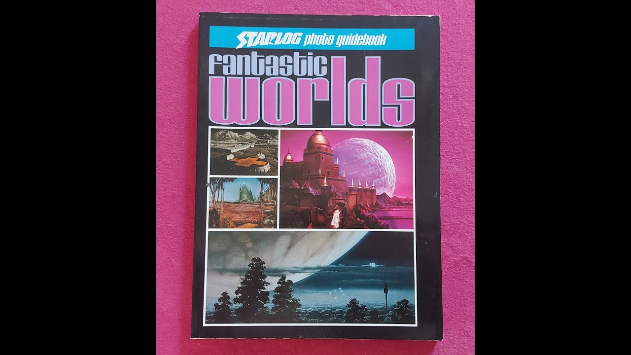 Starlog Photo Guidebook - Fantastic Worlds