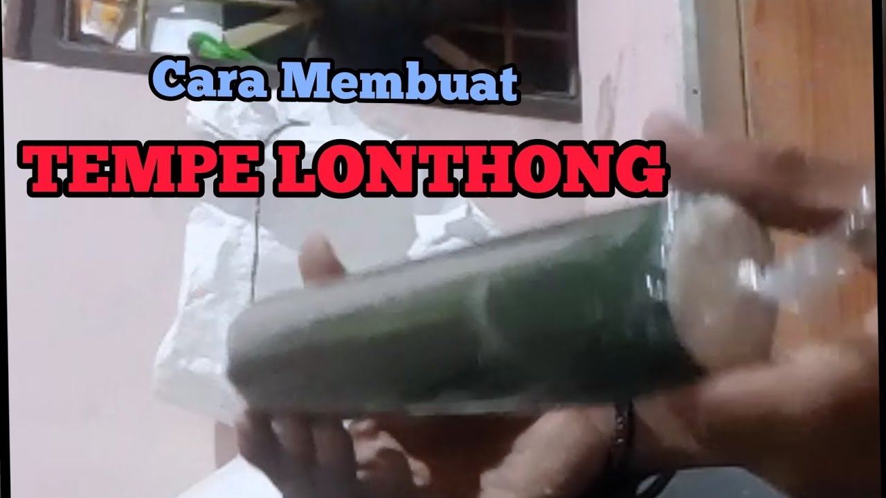 CARA MEMBUAT TEMPE LONTONG // BIKIN TEMPE