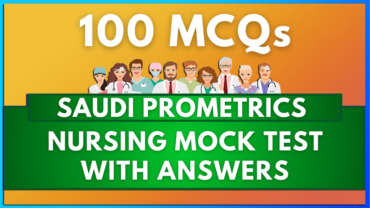 SAUDI ARABIA PROMETRIC NURSING 2026 MOCK TEST WITH ANSWERS (100 MCQs) | MIHIRAA
