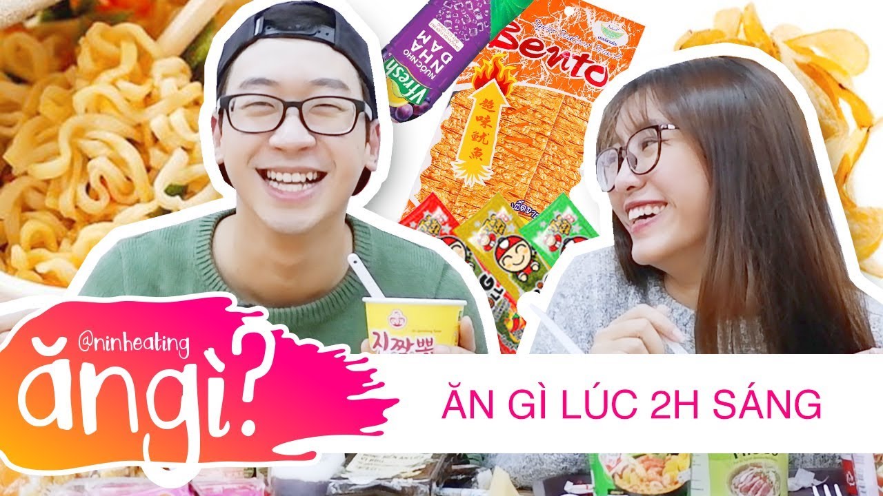 2H Đ&Ecirc;M ĂN SẬP CỬA H&Agrave;NG TIỆN &Iacute;CH // SERIES NINH EATING ĂN G&Igrave; #21