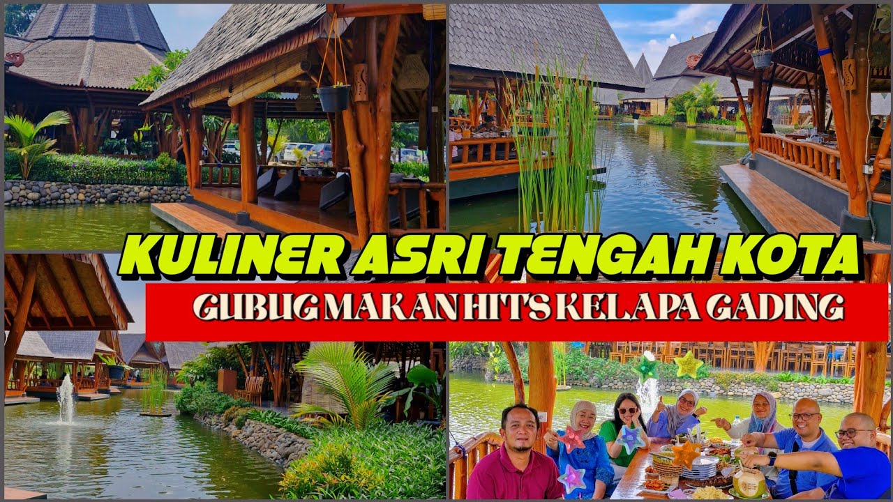 RESTORAN LUAS DAN NYAMAN || GUBUG MAKAN MANG ENGKING KELAPA GADING