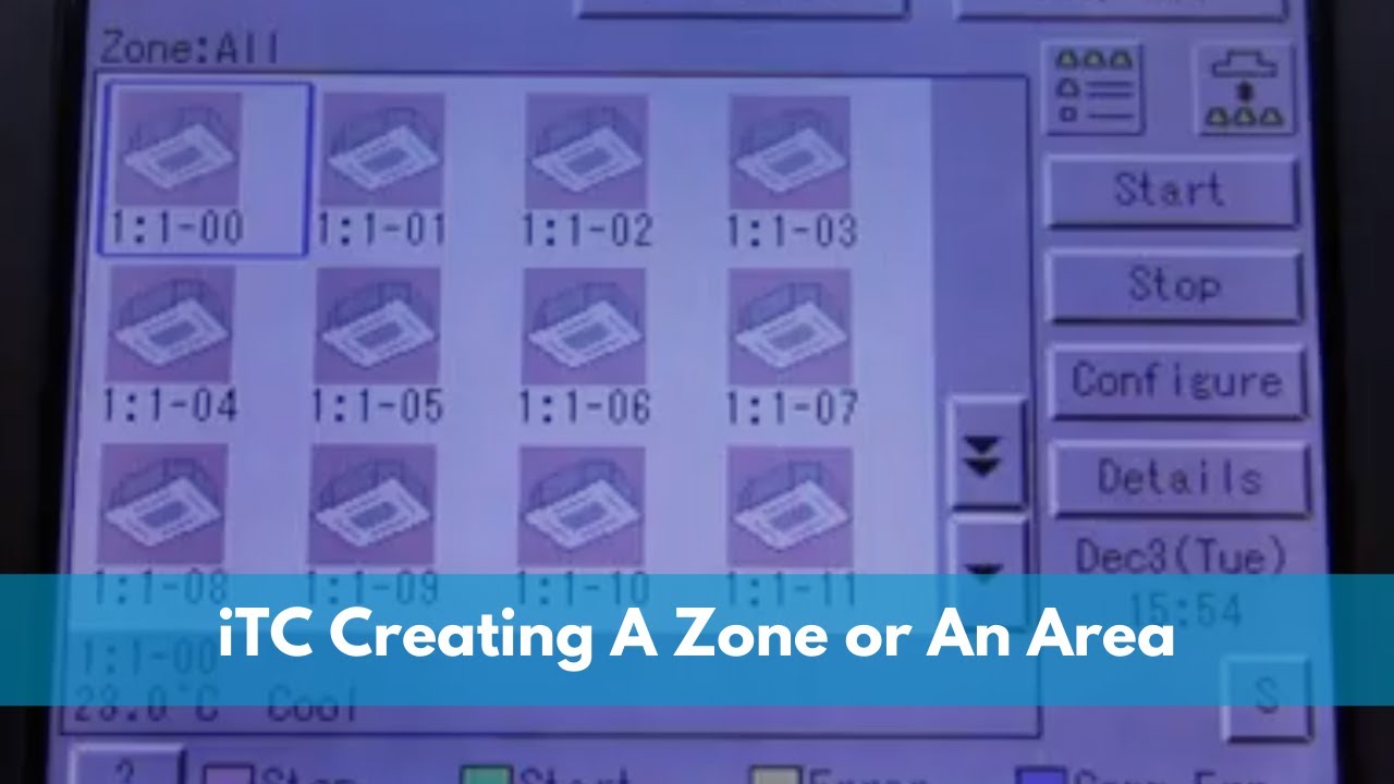 iTC Creating a Zone or an Area | Daikin Singapore