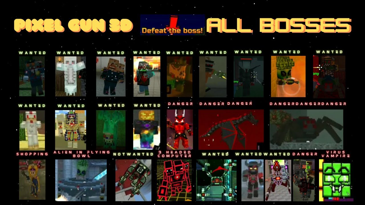 Pixel Gun 3d All Bosses in Campaign or did i....?