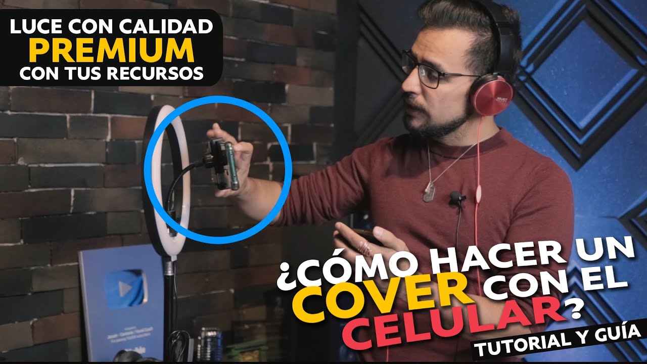 ¿COMO HACER UN COVER CON TU CELULAR? ¡Aprende a crear contenido con calidad!