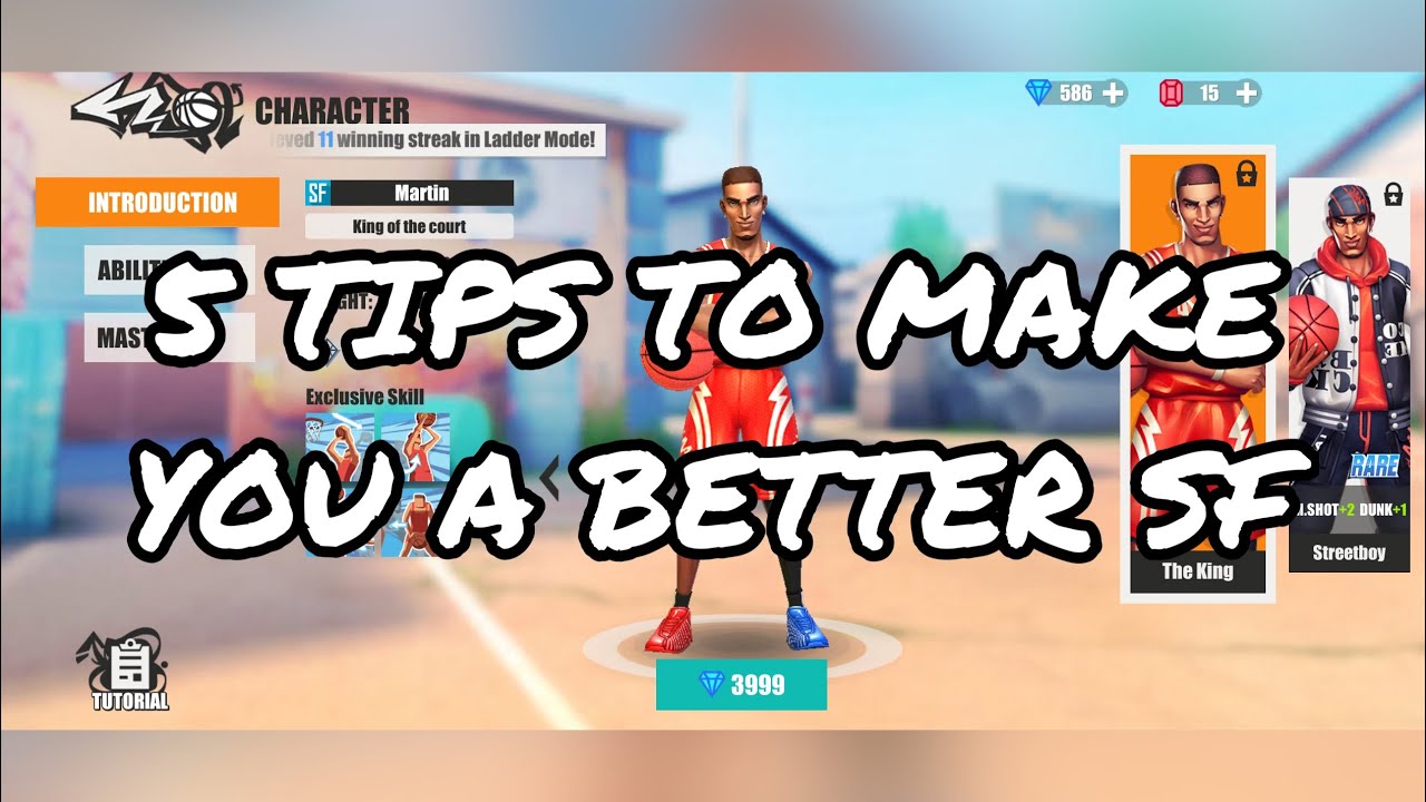 Streetball Allstar - 5 TIPS TO MAKE YOU A BETTER SF