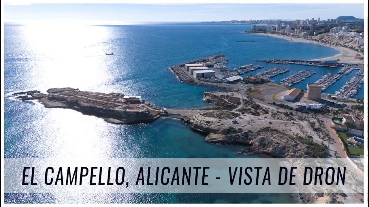 CAMPELLO DESDE EL CIELO - VISTA DE DRON - ALICANTE