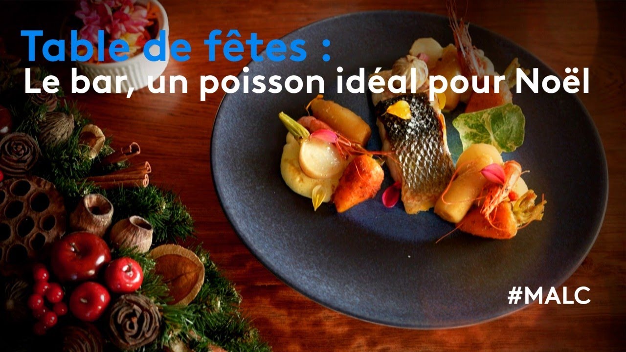 Table de fêtes : le bar, un poisson idéal pour Noël
