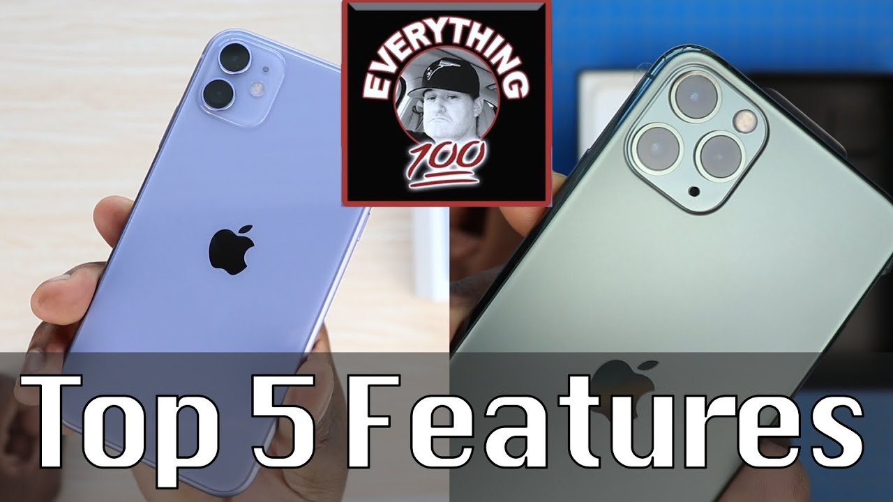iPhone 11 and 11 Pro Max top 5 Features