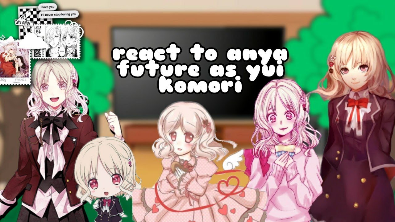 spy × family react to anya future as yui komori•(🇧🇷🇺🇲)
