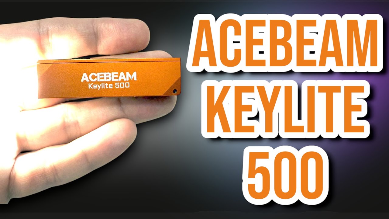 🔦 ACEBEAM Keylite 500 Review | Linterna de llavero EDC de 500 lúmenes ¡Sorprende!