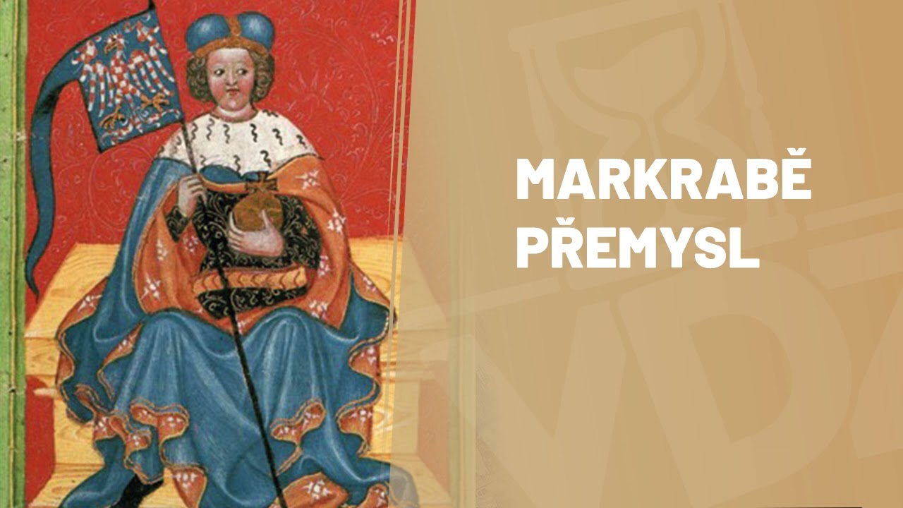 Markrabě Přemysl# Mgr. Martin Zezulka# VDZ 29